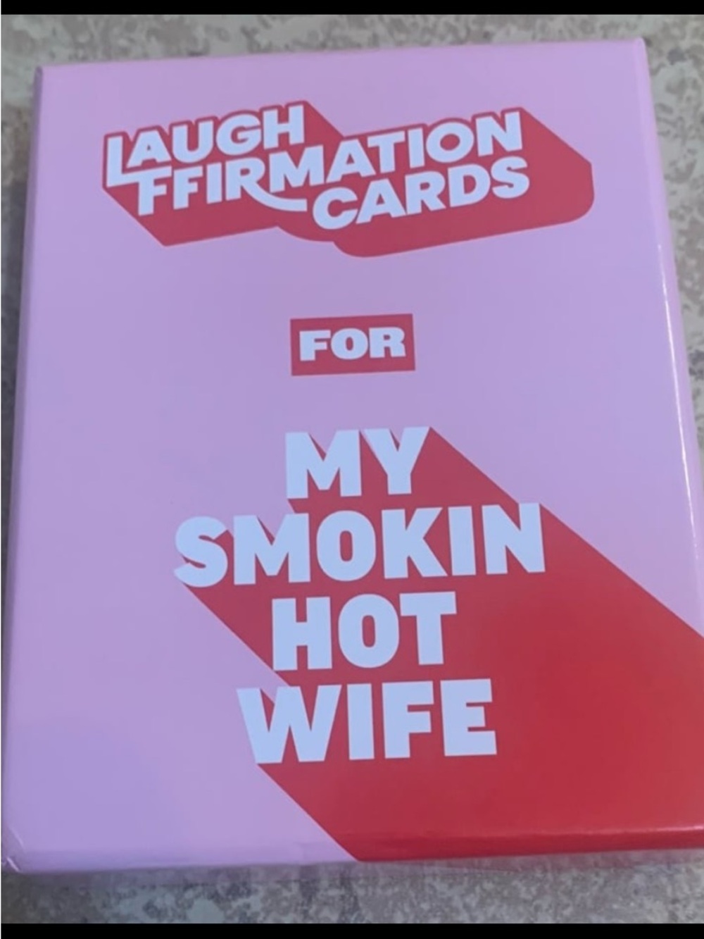 New! Laugh Affirmation Cards set, 52 Cards. My Smokin Hot Wife - Pink & Red